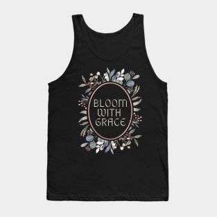 Bloom with grace Tank Top